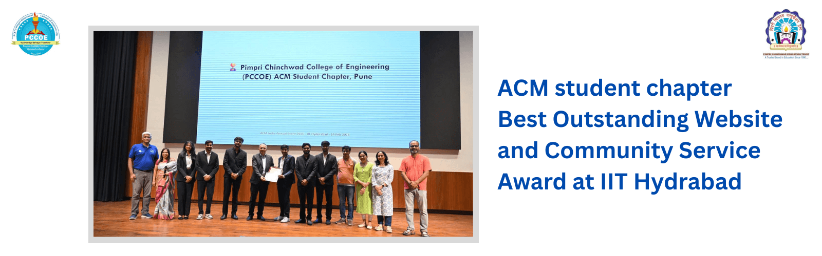 ACM student chapter Best Outstanding Website and Community Service Award at IIT Hydrabad ACM student chapter Best Outstanding Website and Community Service Award at IIT Hydrabad